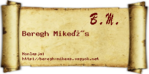 Beregh Mikeás névjegykártya